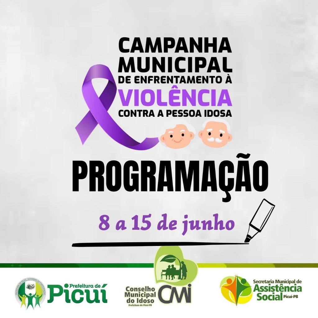 Junho Violeta: Campanha de Enfrentamento à Violência contra a Pessoa Idosa é Lançada em Picuí
